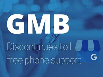 gmb discontinues toll free phone support